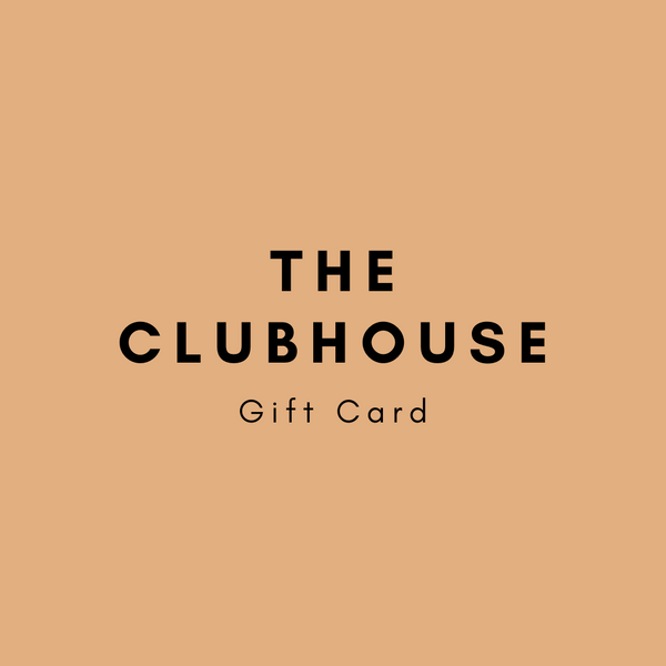 The Clubhouse Gift Card
